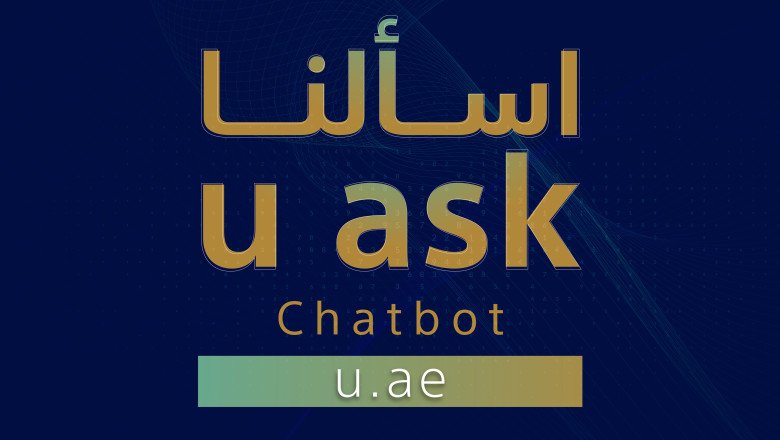 UAE Government launches AI-powered chatbot platform ’U-Ask’