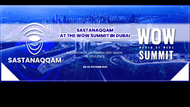 Sastanaqqam to Elevate the Wow Summit Dubai with Its Decentralized Vision
