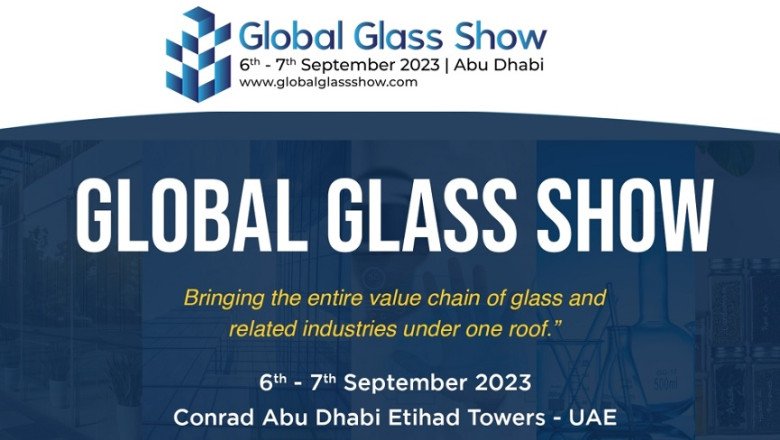 Global Glass Show 2023, Abu Dhabi