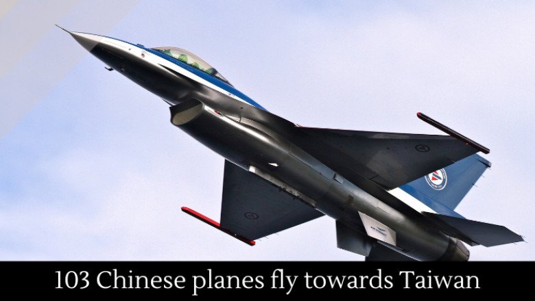 103 Chinese planes fly towards Taiwan