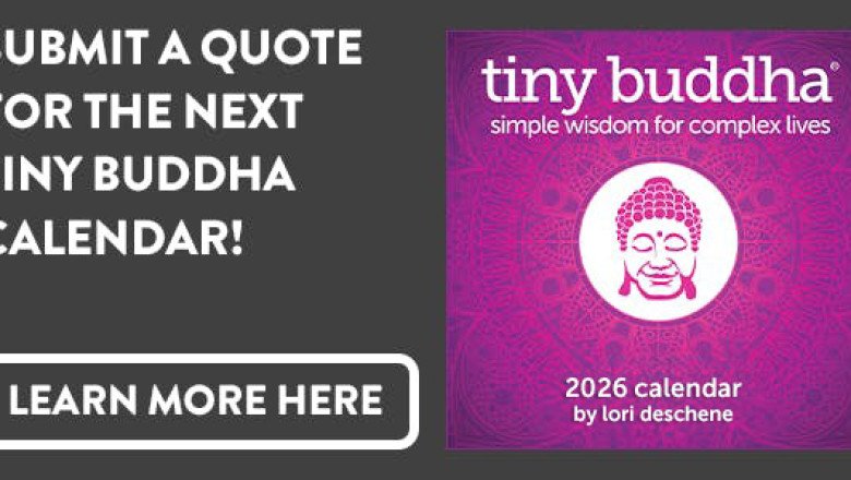 Submit Your Quote for Tiny Buddha’s 2026 Calendar